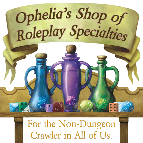 Ophelias Shop of Roleplay Specialties