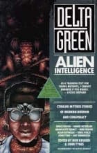 h13-Delta-Green-Alien-Intelligence
