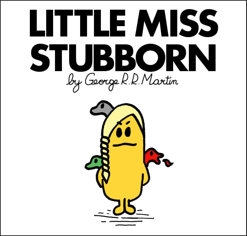 Miss Stubborn