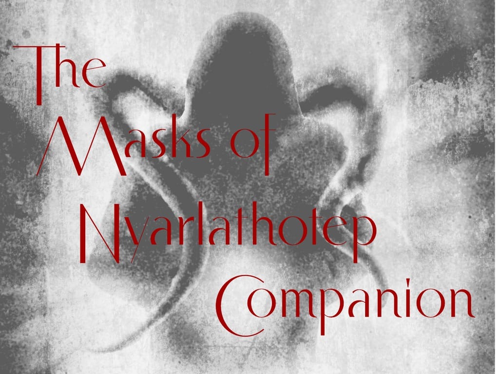 Masks of Nyarathotep