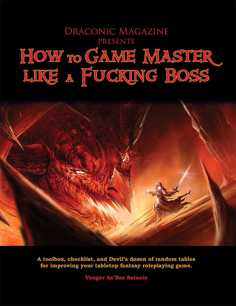Kickin' it Old School: A Review of How to Game Master Like a Fucking Boss
