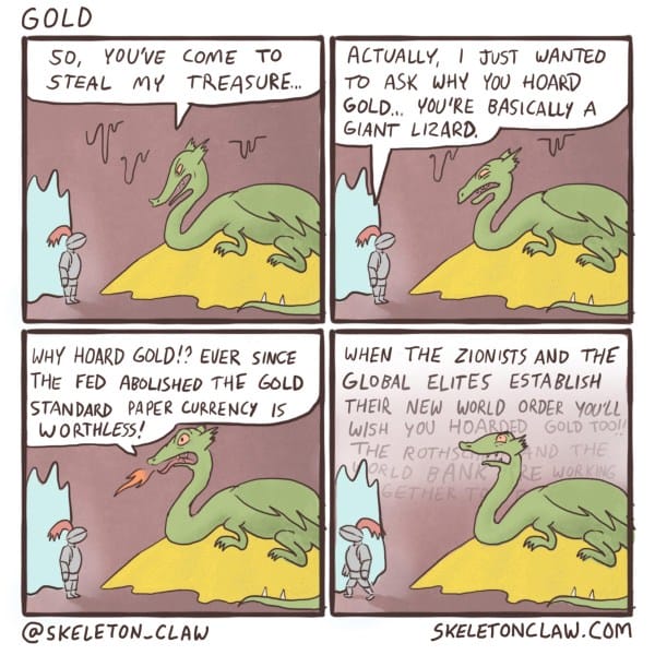 Dragon's are stupid about gold