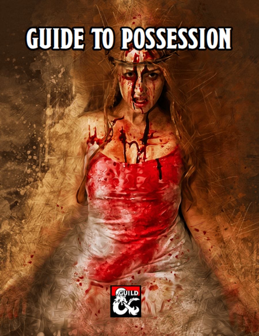 A safe pair of hands: D&D 5e Guide to Possession