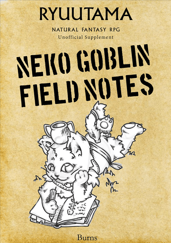 Ryuutama: Neko Goblin Field Notes
