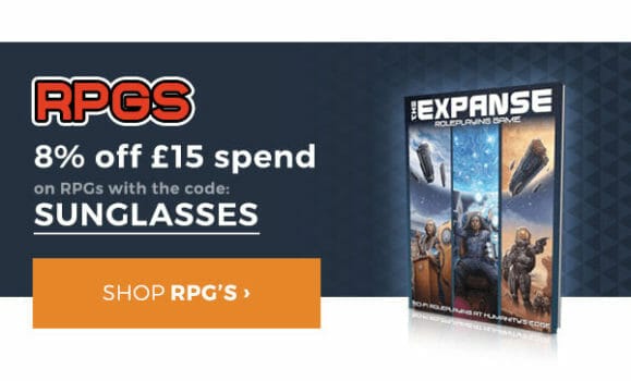 SUNGLASSES for 8% off  £15 of RPGs.