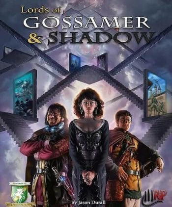 Lords of Gossamer & Shadow
