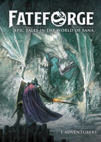 Fateforge: Epic Tales in the World of Eana