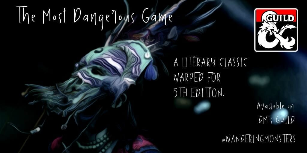 The Most Dangerous Game