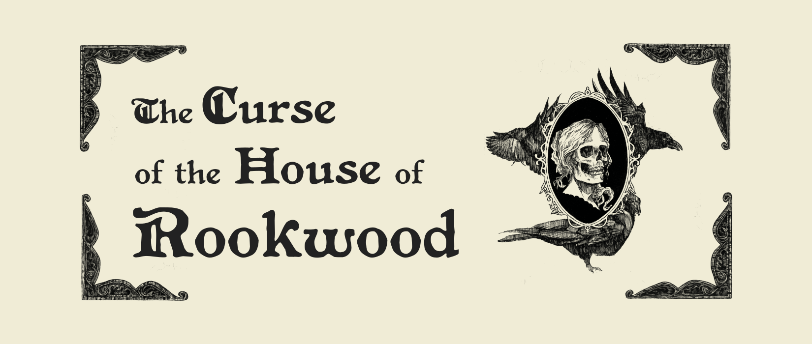 The Curse of the House of Rockwood