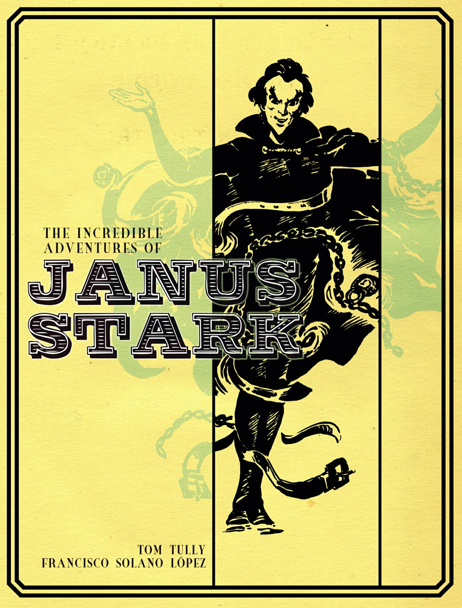 The Incredible Adventures of Janus Stark