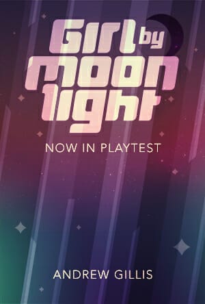 Girl by Moonlight playtest