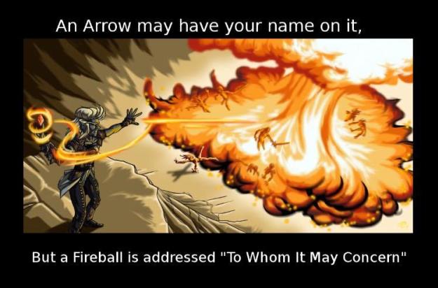 #7 - An arrow may have your name on it...