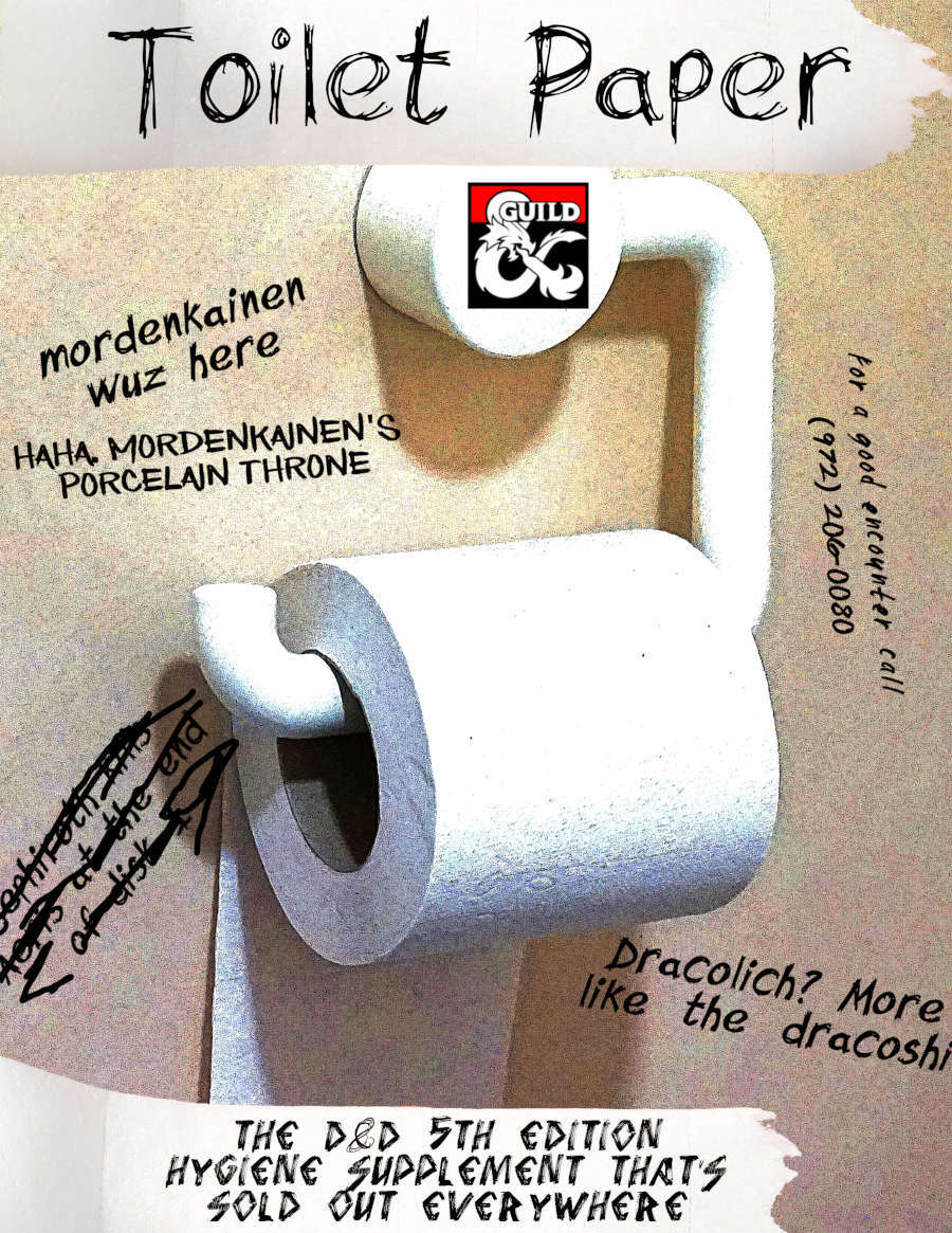 D&D Toilet paper