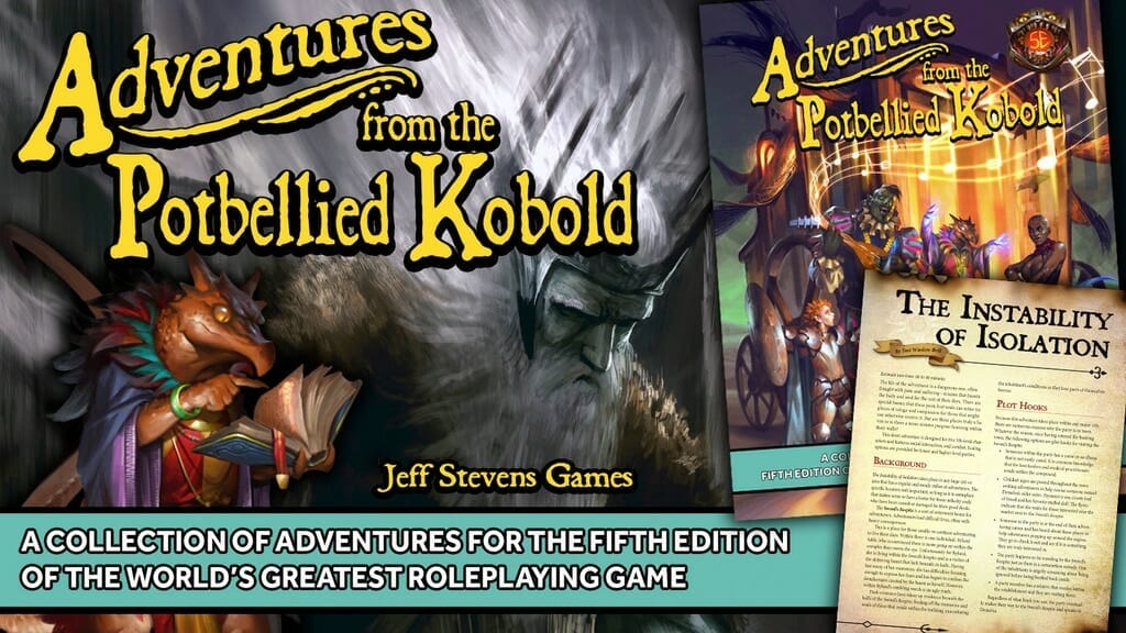 Adventures from the Potbellied Kobold bring more D&D 5e encounters to Kickstarter