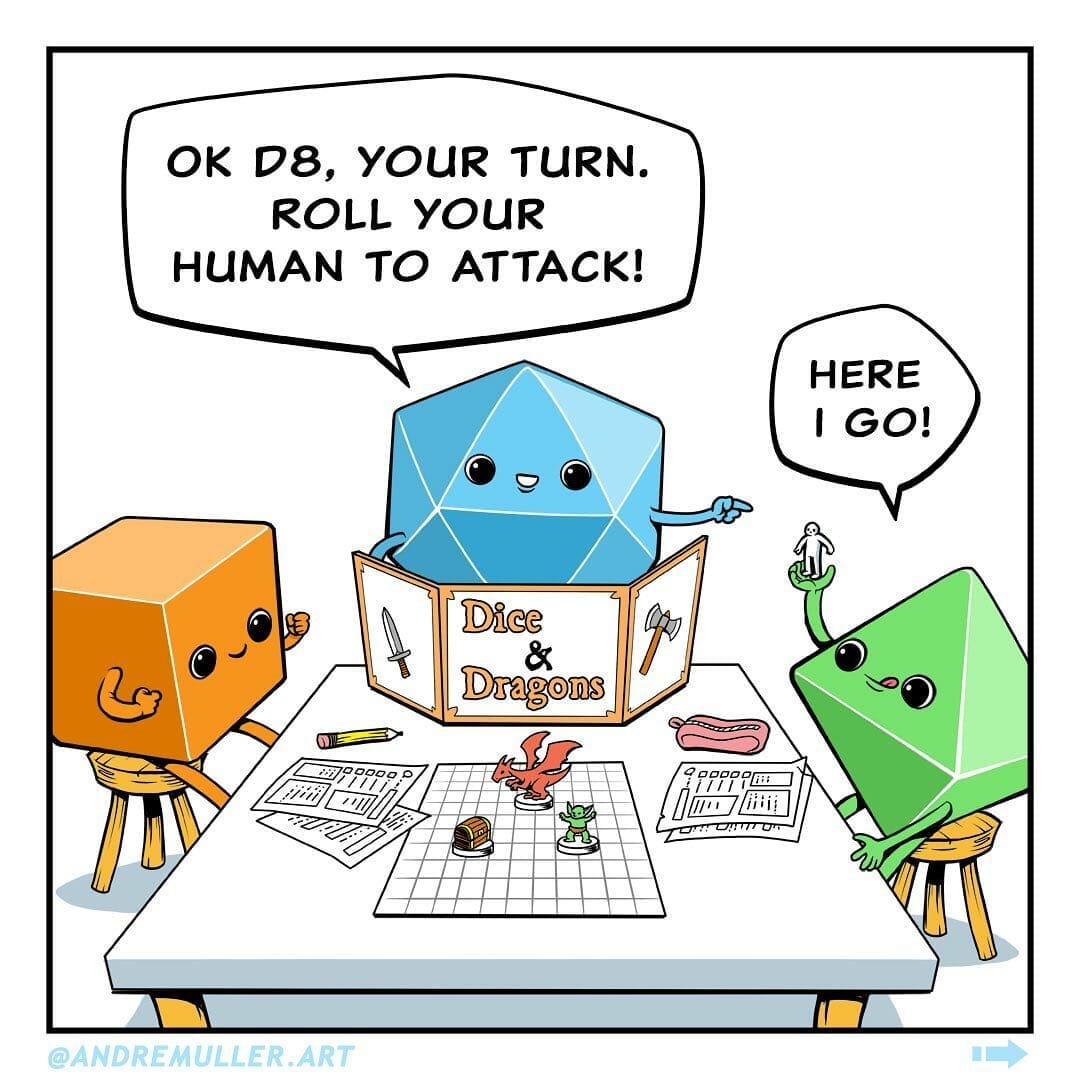 Roll your human!