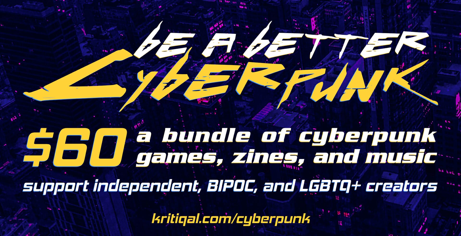 Be A Better Cyberpunk