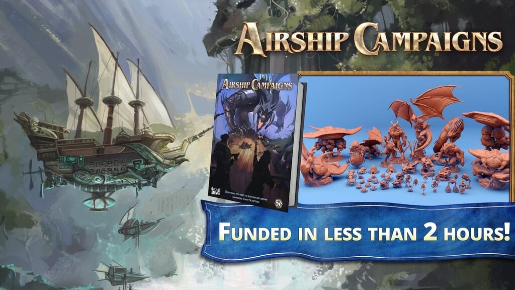 Airship Campaigns Thousands of 5e gamers take to the skies with Arcane