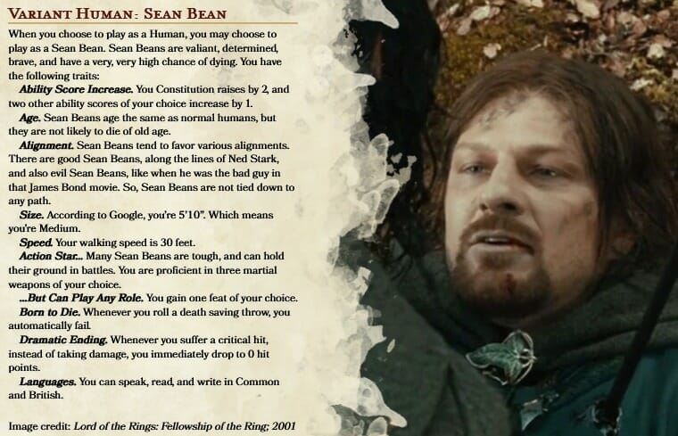 Sean Bean as a D&D 5e playable variant human race