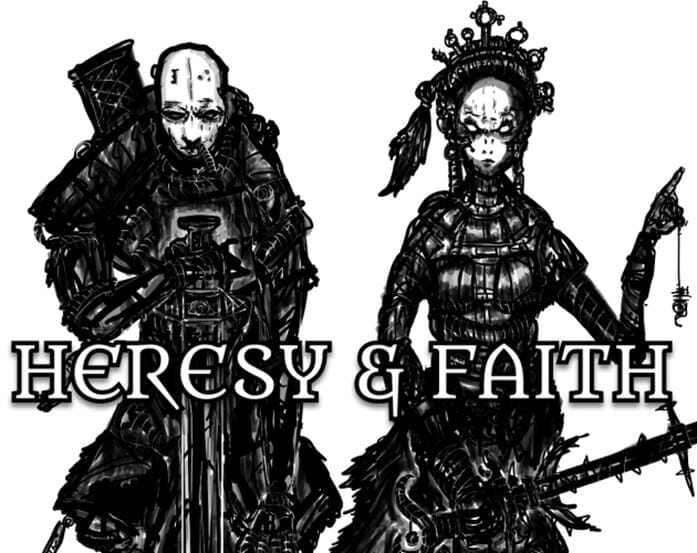 Heresy & Faith