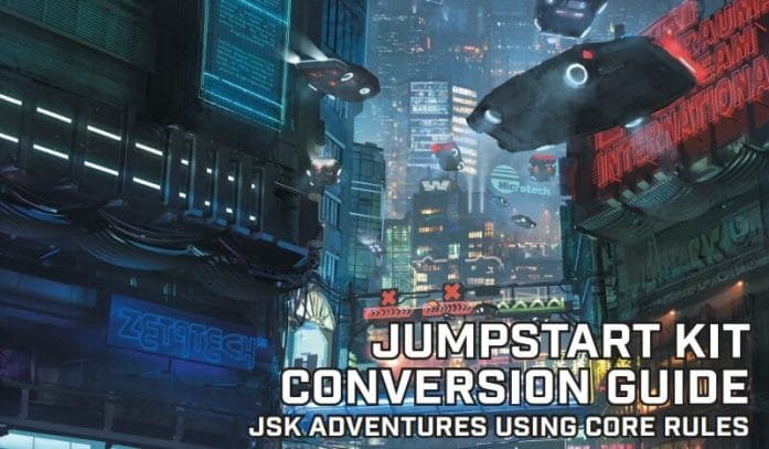 Cyberpunk RED Jumpstart Conversion Guide