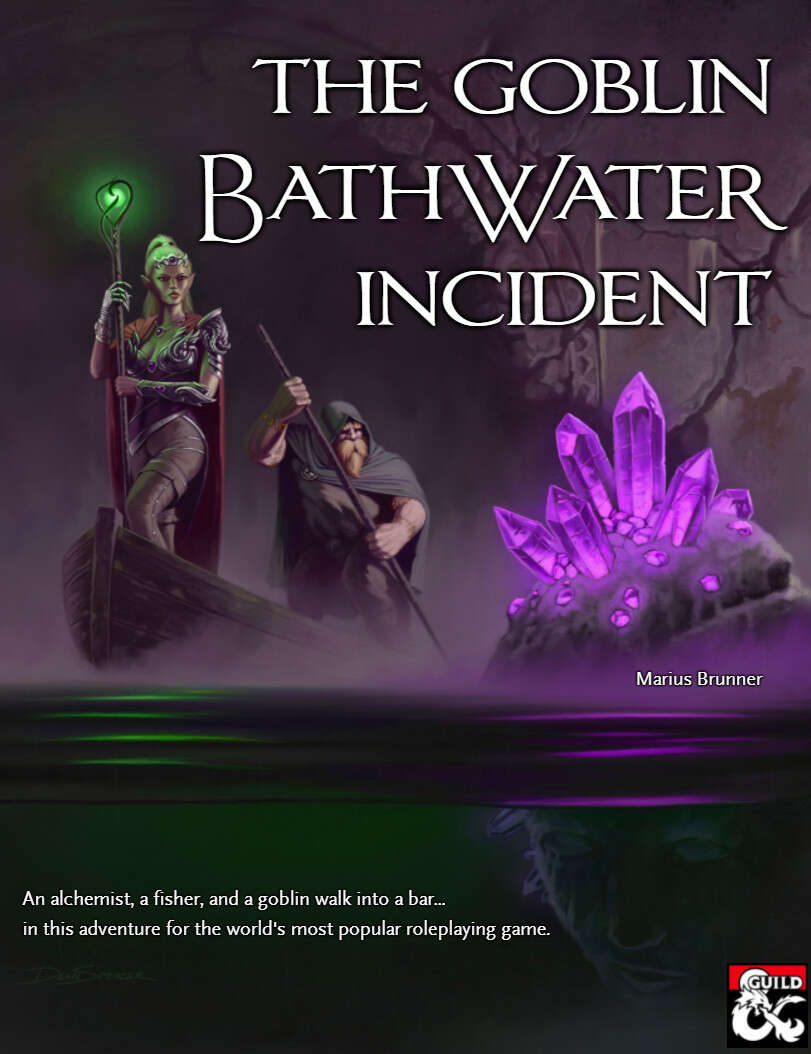The Goblin Bathwater Incident