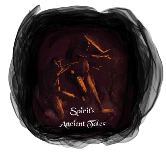 Spirit Ancient Tales