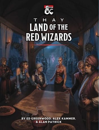 Thay: Land of the Red Wizards