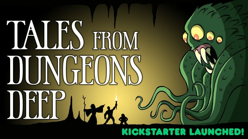 Tales from Dungeons Deep