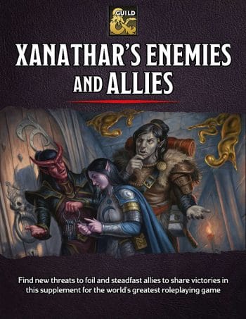 Xanathar's Enemies and Allies