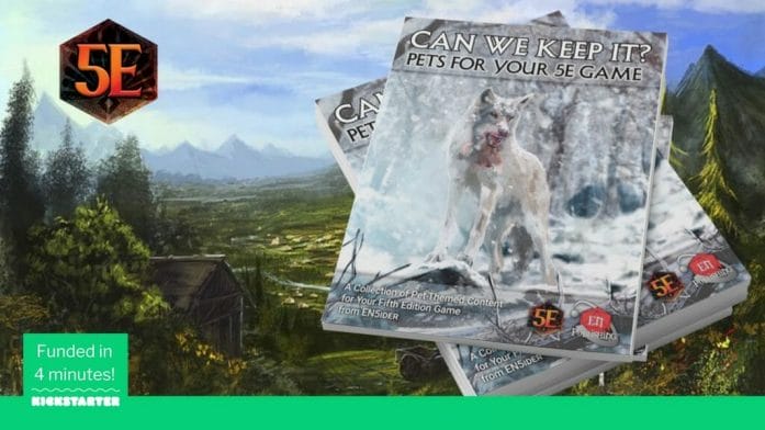 Can We Keep It: Pets For Your 5E Game