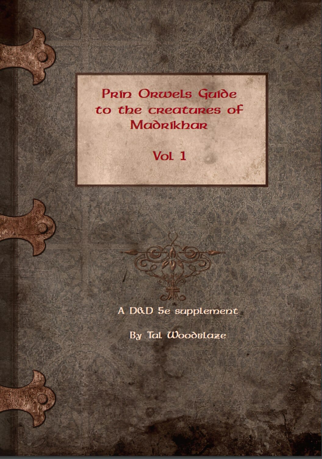 Prin Orwells Guide to the creatures of Madrikhar