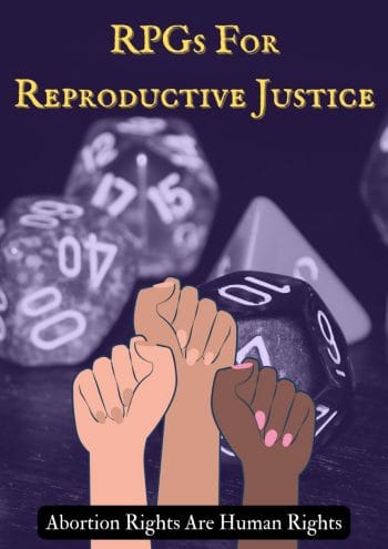 RPGs for Reproductive Justice