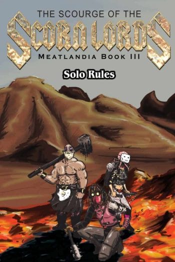 Solo rules for The Scourge of the Scorn Lords