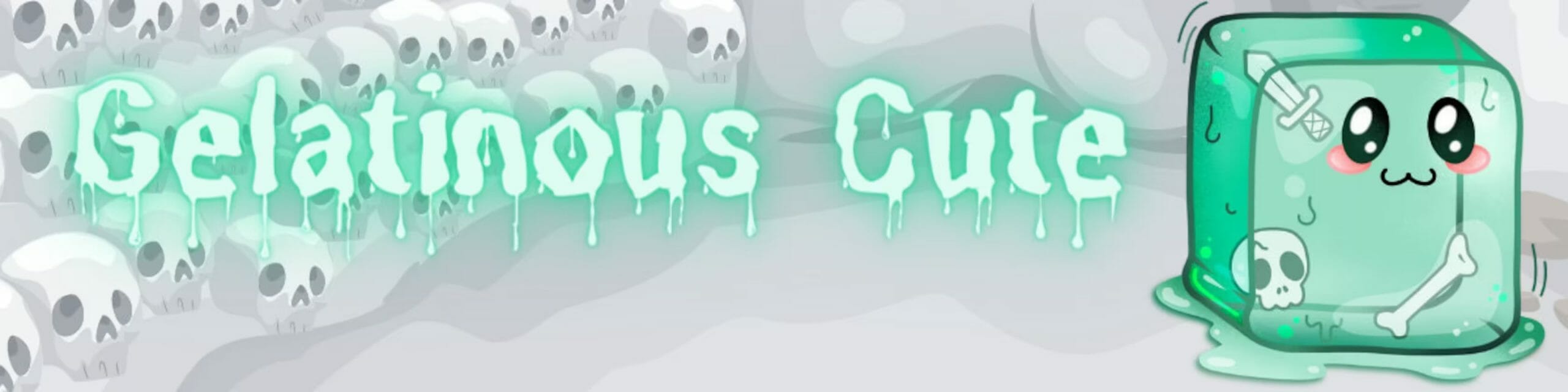 Gelatinous Cute