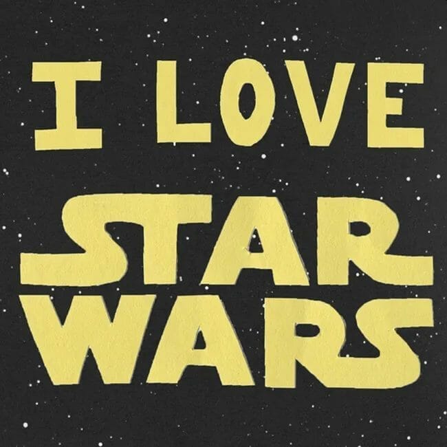 I Love Star Wars