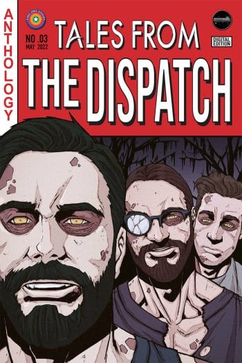 Tales From the Dispatch v3