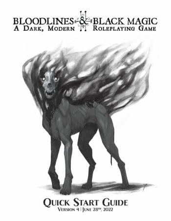 The Bloodlines & Black Magic Roleplaying Game - Quick Start Guide