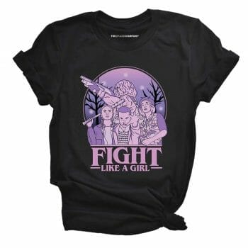 "Fight Like a Girl" Stranger Things-inspired t-shirts