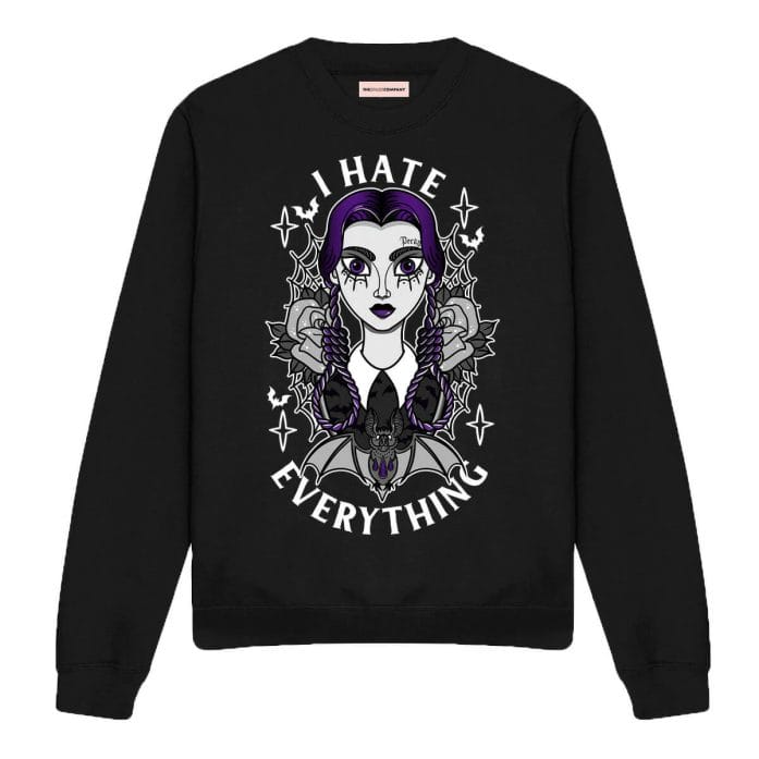 I hate everything sweatshirt