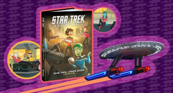 Star Trek: Lower Decks Campaign Guide
