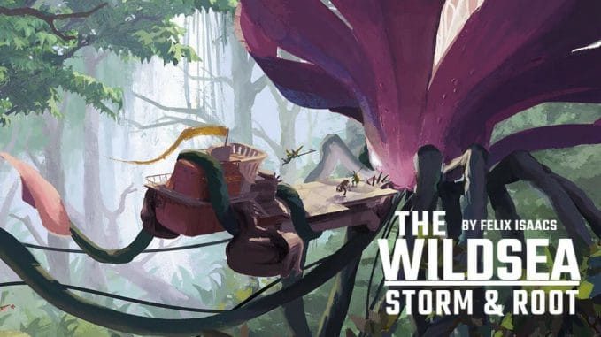 The Wildsea: Storm & Root