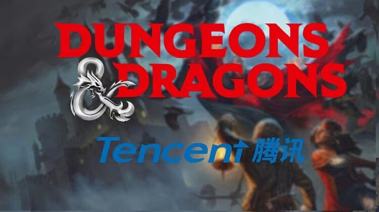 D&D & Tencent