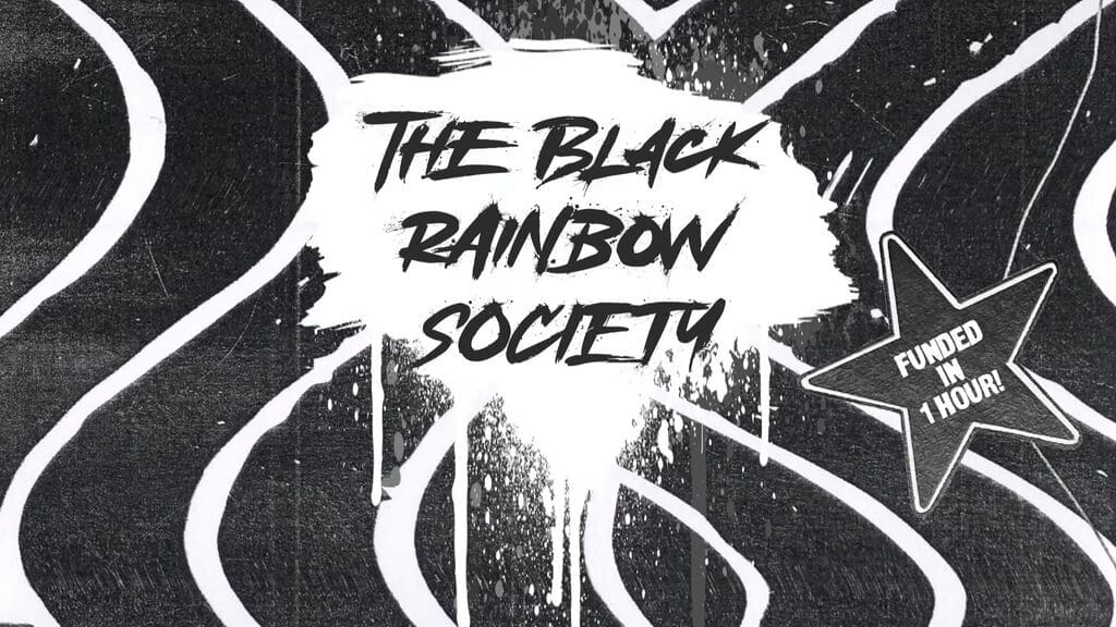 The Black Rainbow Society