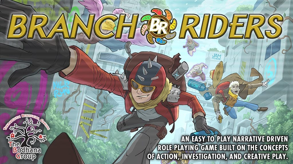 Branch Riders funds on Kickstarter as the nonprofit Bodhana Group teaches via RPGs