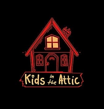 Kids in the Attic