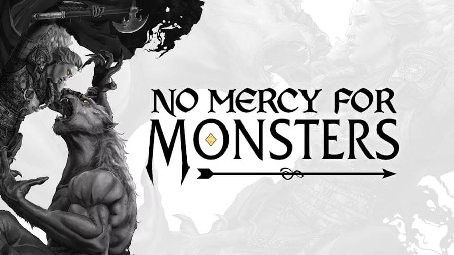No Mercy For Monsters