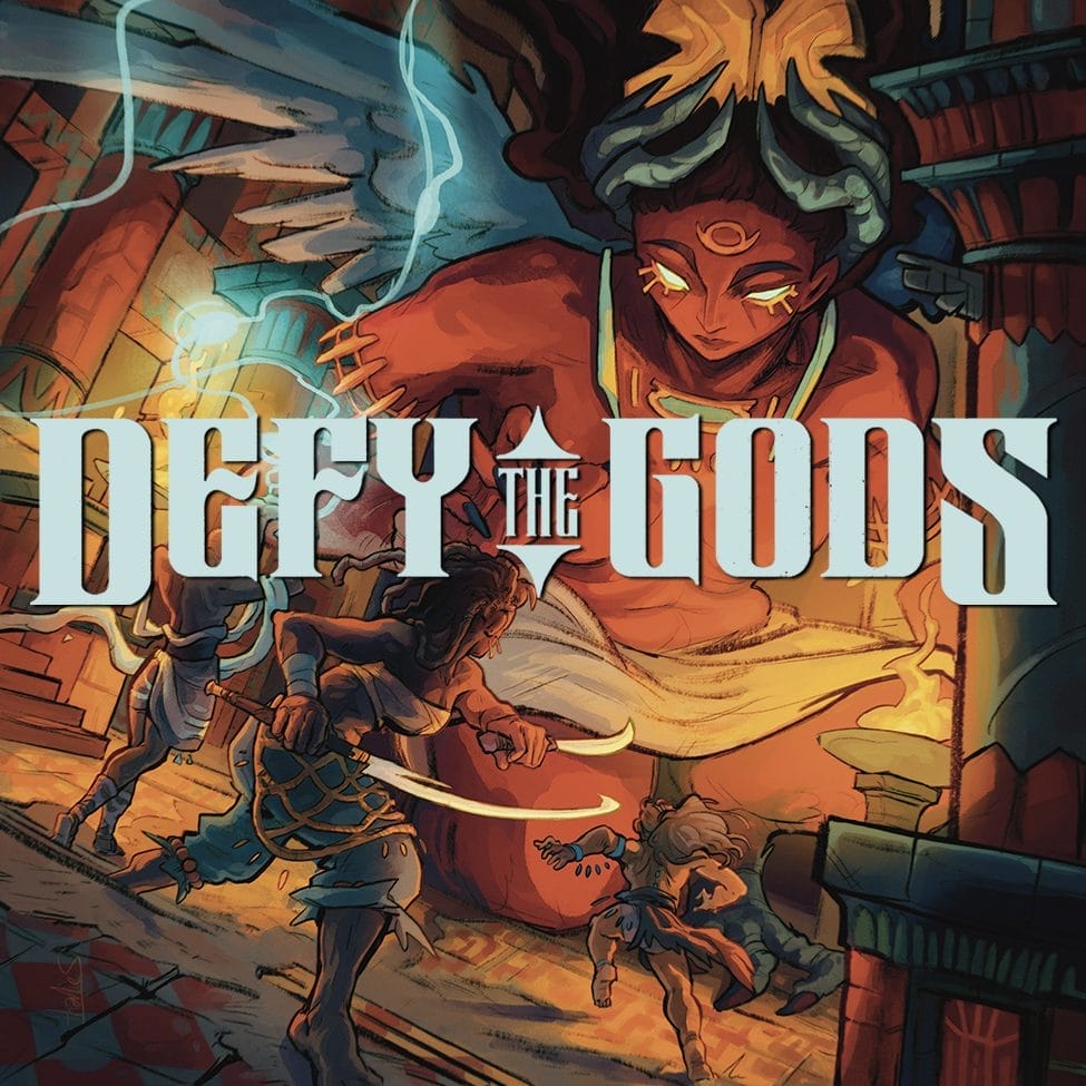 Defy the Gods