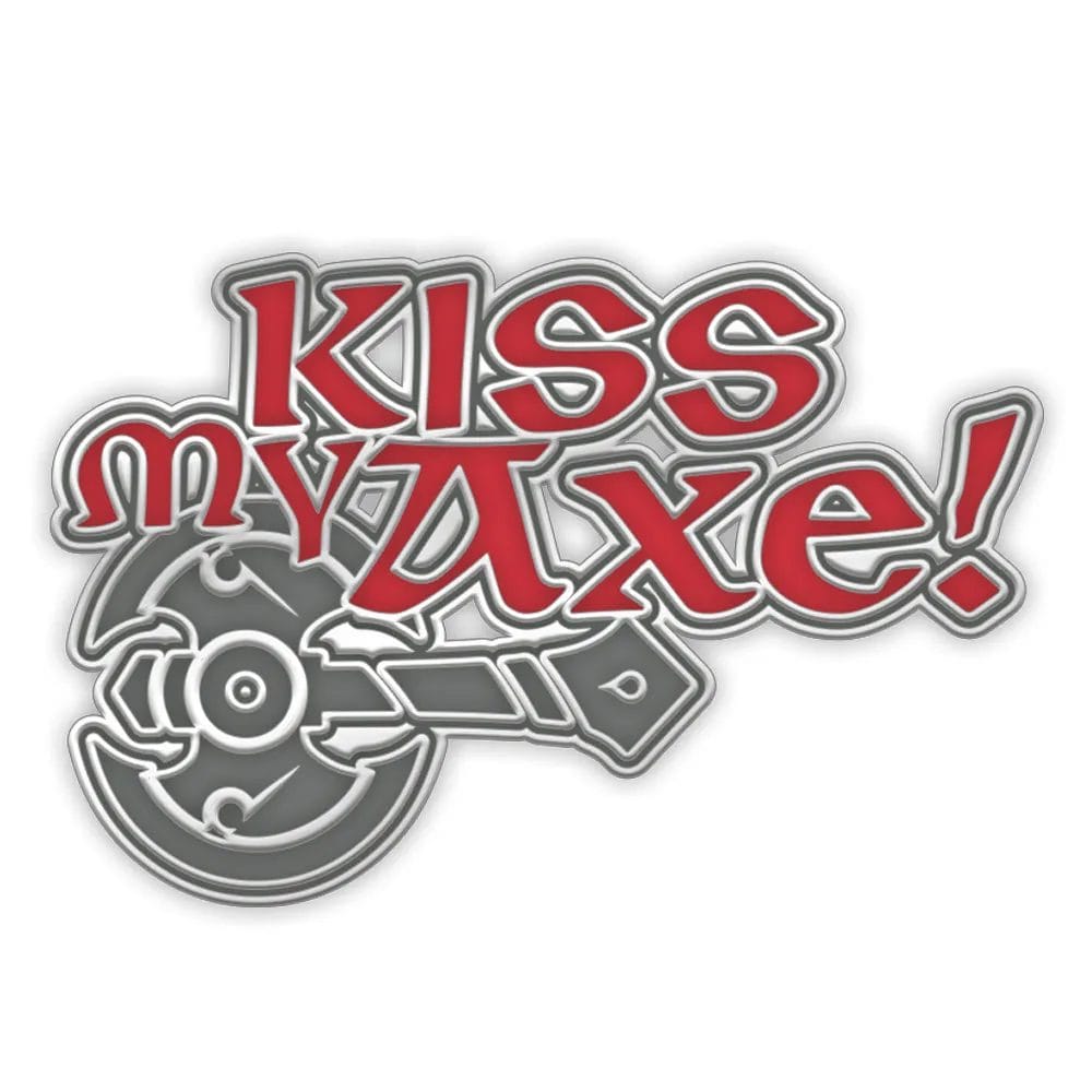 Kiss My Axe