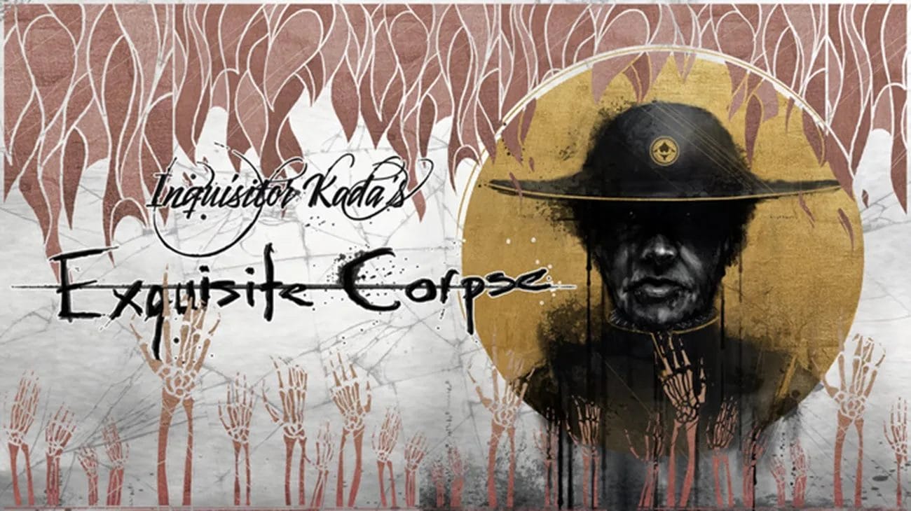 Inquisitor Kada's Exquisite Corpse.