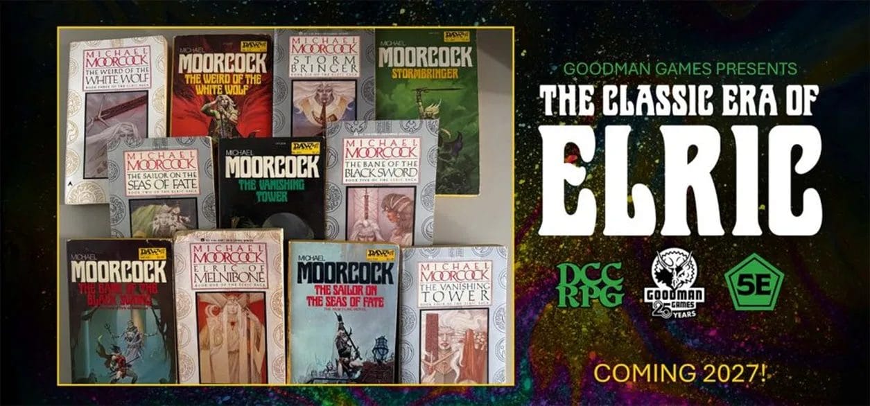 Goodman Games presents the Classic Era of Elric